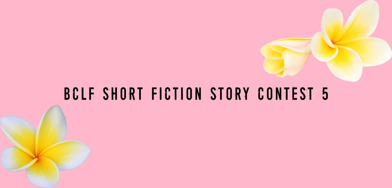 BCLF Short Fiction Story Contest 5 - Commonwealth Foundation